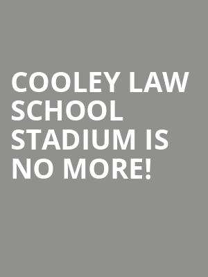 Cooley Law School Stadium is no more
